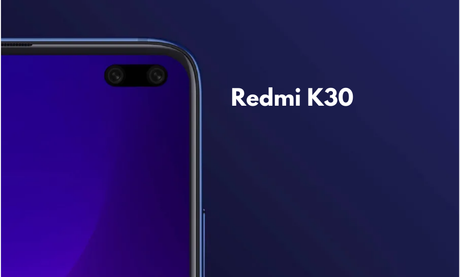 Redmi K30 Design Revealed