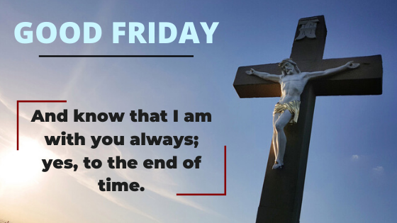 Good friday 10 April