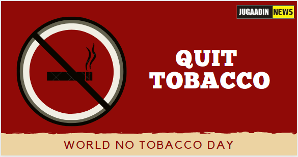 quit tobacco 31st may