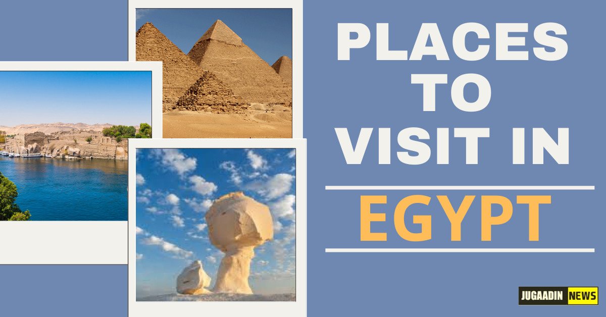 famous places to visit in EGYPT