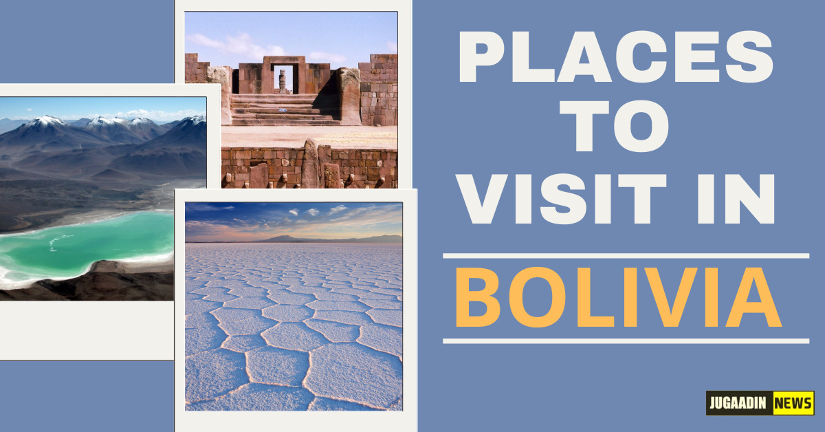 places to visit in Bolivia