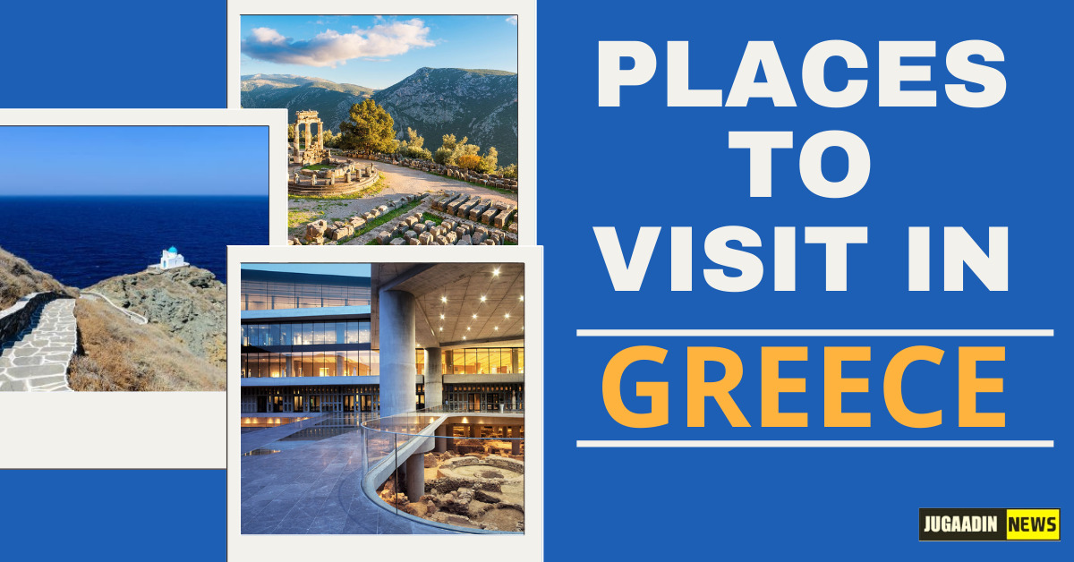 places to visit in Greece
