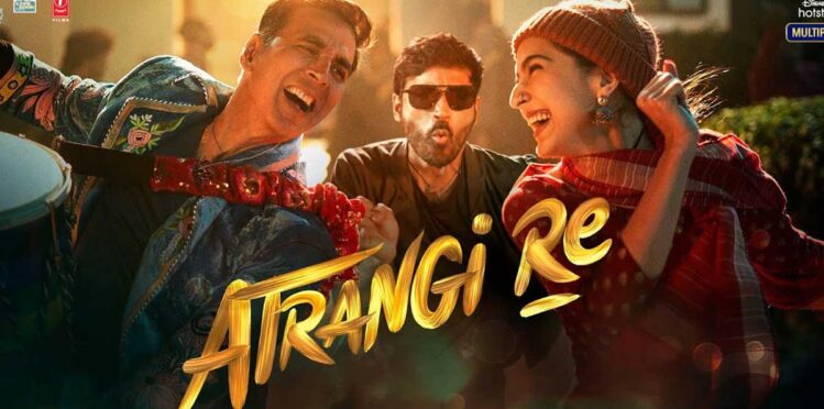 atrangi-re-trailer