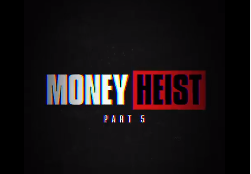 Money heist season 5 part 2