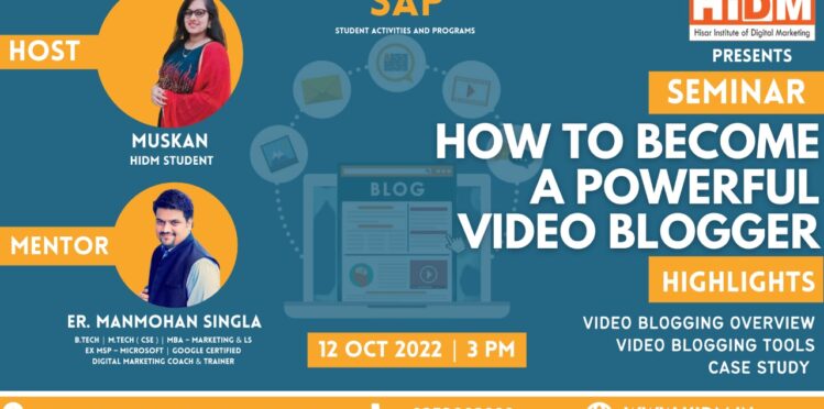 Seminar on How to Become a Powerful video blogger