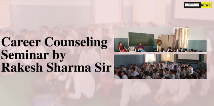 Career Counseling Seminar by Rakesh Sharma Sir