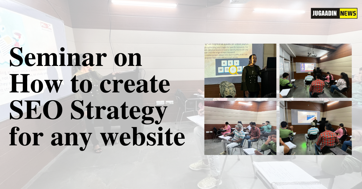 Seminar on How to create SEO Strategy for any website