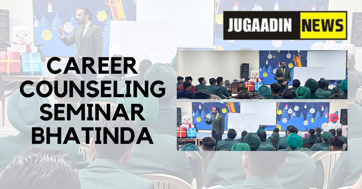 Career Counseling Seminar Bhatinda