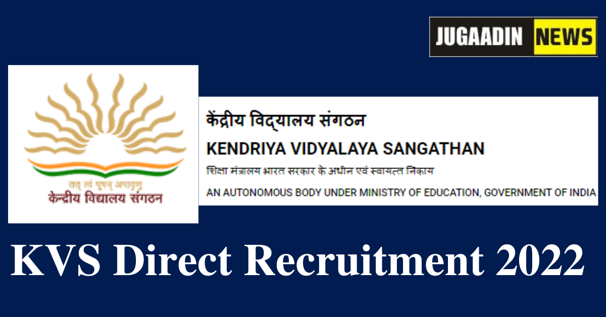 KVS Direct Recruitment 2022