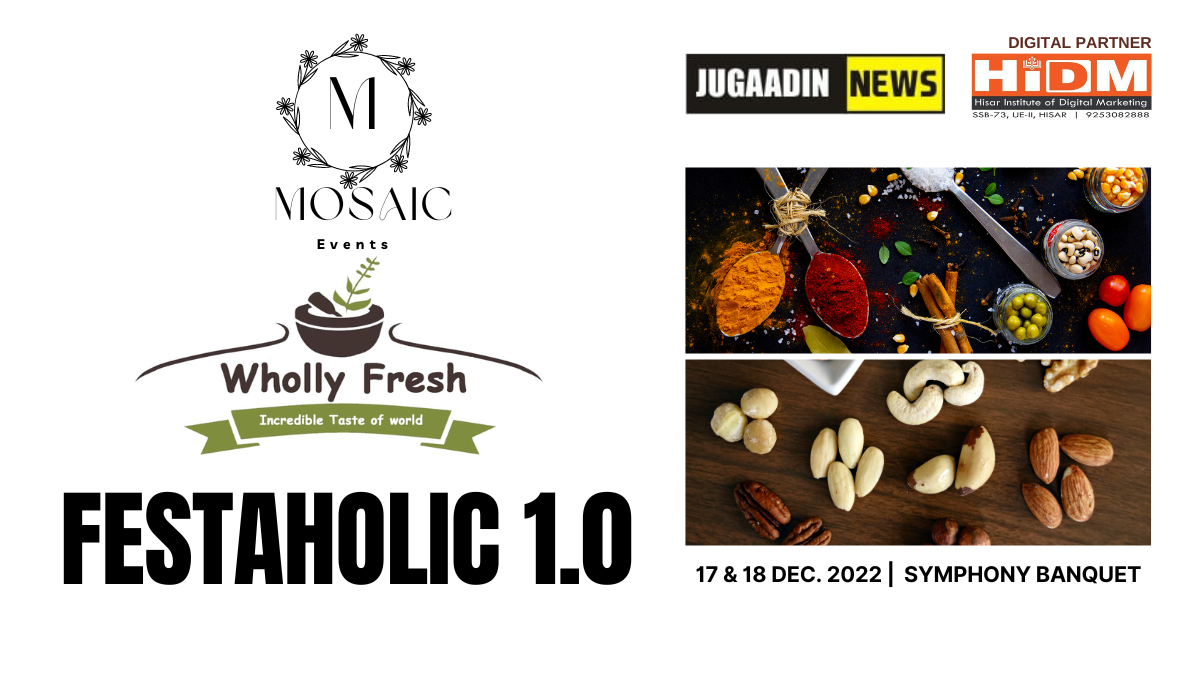 Mosaic Events Festaholic 1.0 | Wholly Fresh spices and Dry Fruits