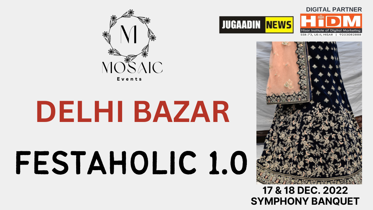 Mosaic Events Festaholic 1.0 Jugaadin News
