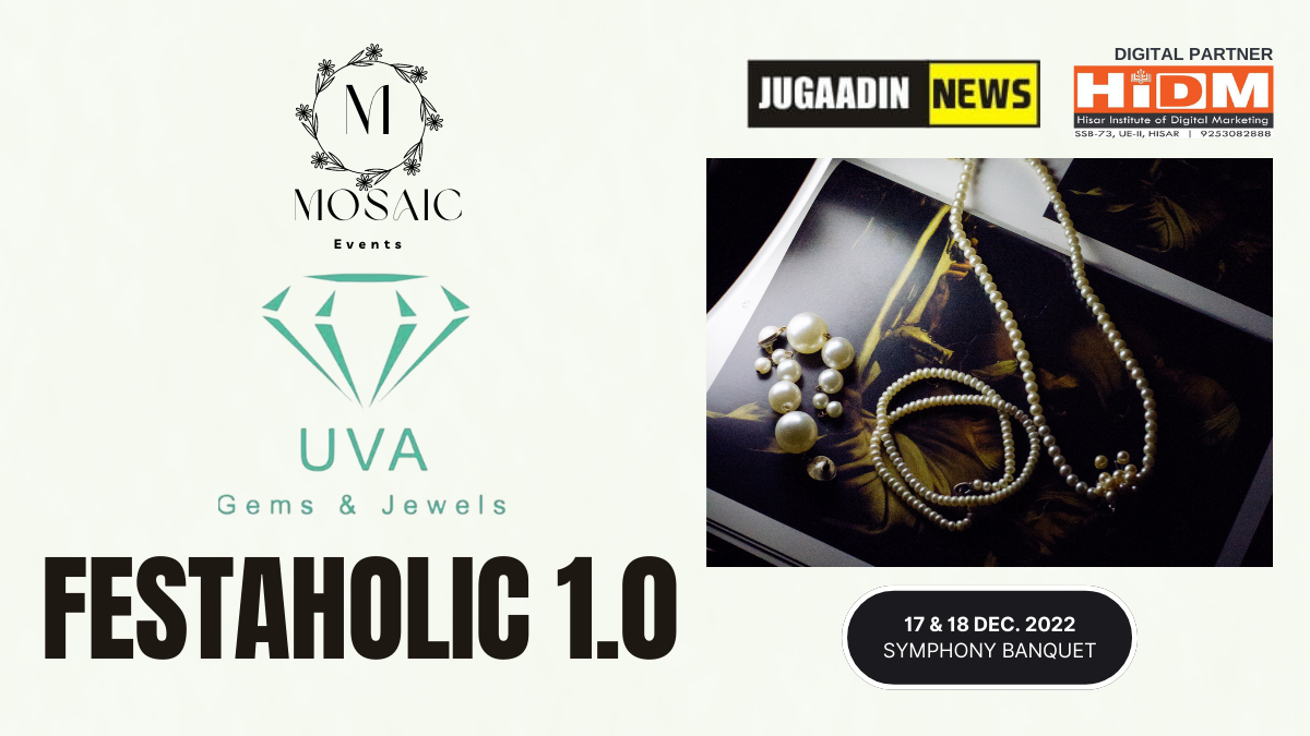 Mosaic Events Festaholic 1.0 | Uva gems and Jewels