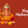 Happy Akshaya Tritiya
