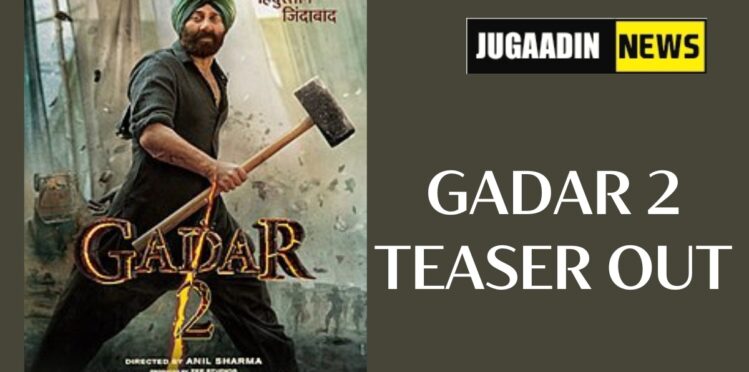 Gadar 2 Teaser