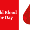 World Blood Donor Day