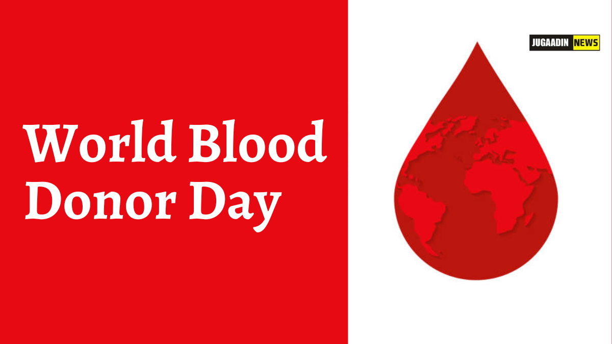World Blood Donor Day