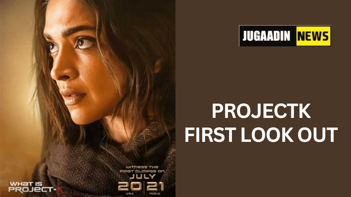 PROJECTK FIRST LOOK OUT