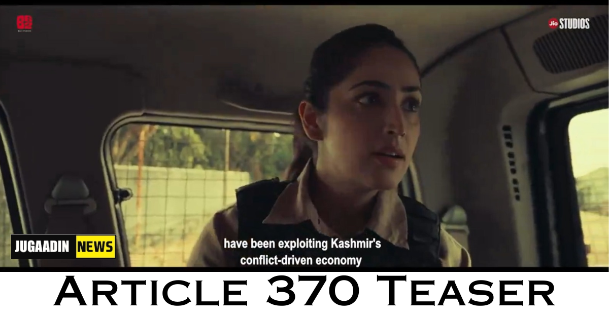 Article 370 Teaser