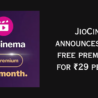 JioCinema announces new ad-free premium plan for ₹29 per month
