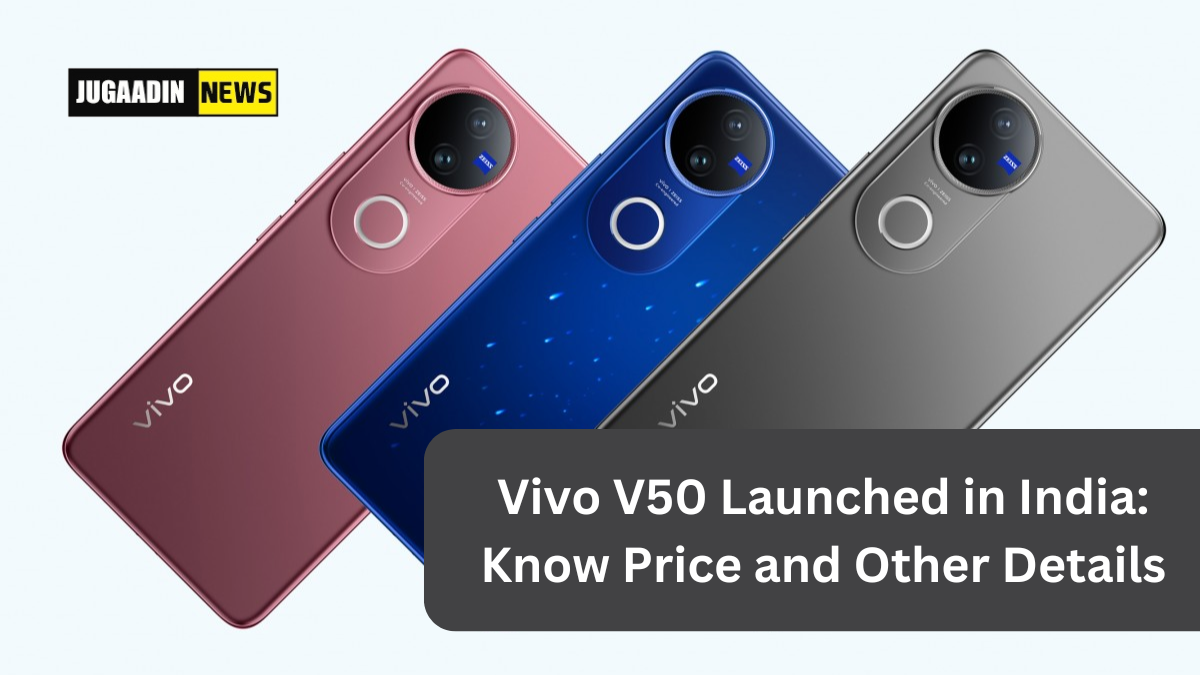 Vivo has launched the Vivo V50 smartphone in India, featuring a Snapdragon 7 Gen 3 processor, a 6000mAh battery, and a 50MP selfie camera.