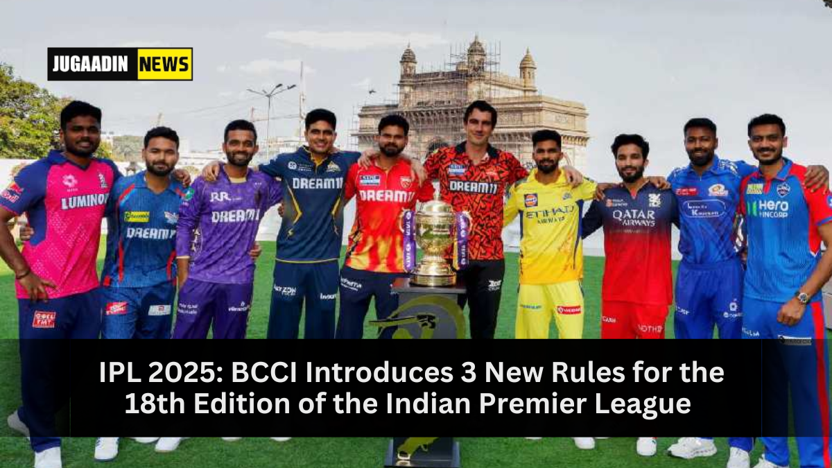 IPL 2025 new rules introduced by BCCI, including saliva ban removal, second new ball, and DRS for wides.
