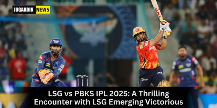 LSG defeated PBKS in an IPL 2025 match with a thrilling chase led by Kyle Mayers.