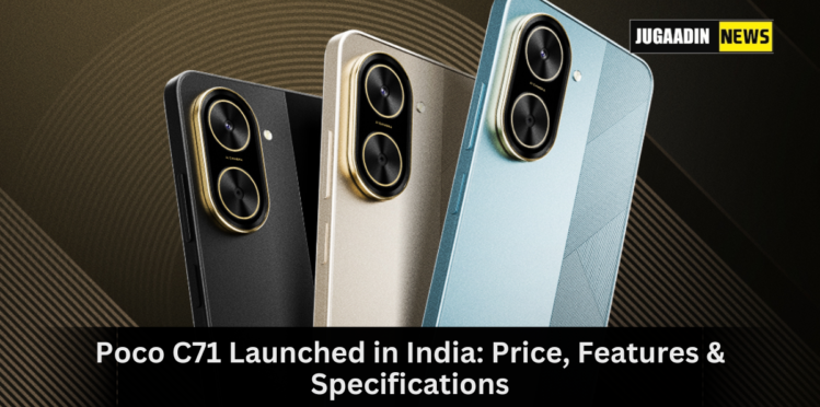 Poco C71 smartphone with 6.88-inch display and dual rear cameras