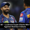 LSG vs MI IPL 2025 – Nicholas Pooran celebrates match-winning knock