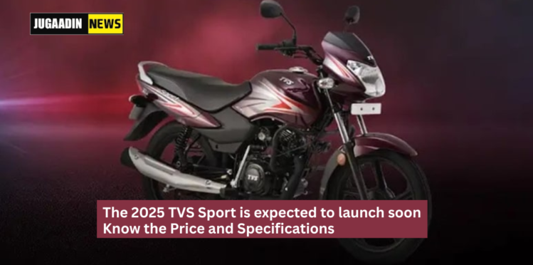2025 TVS Sport motorcycle in a sleek new design, showcasing its sporty styling, modern features, and efficient engine for daily commutes.