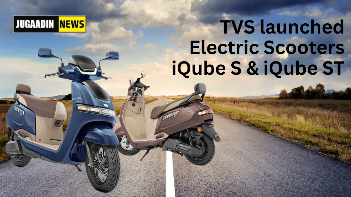 iQube S & iQube ST Electric Scooters