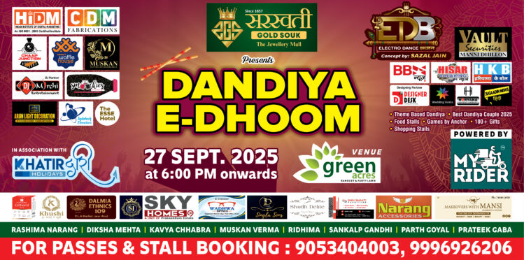 Dandiya E-Dhoom event in Hisar on 27th September 2025 at Green Acres Banquet & Party Lawn with music, dance, food stalls, and shopping.