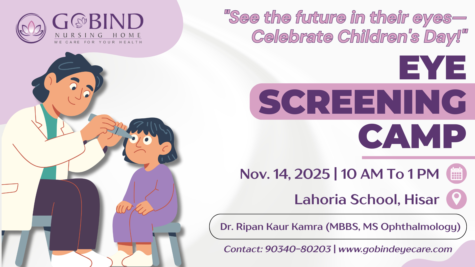 Eye screening camp by Gobind Nursing Home at Lahoria school Hisar