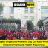 JITO Hisar Chapter Organizes Women’s Day Car Rally Promoting Women Empowerment and Health Awareness
