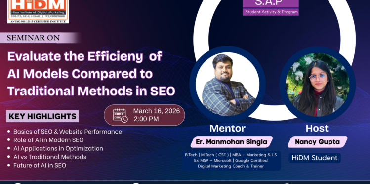Seminar on “Evaluate the Efficiency of AI Models Compared to Traditional Methods in SEO.