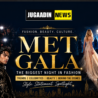 Met Gala fashion trends 2026 themed featuring glamorous celebrity-inspired fashion looks, gold typography, red carpet photographers, and the “Jugaadin News” logo at the top against a luxurious dark blue background.