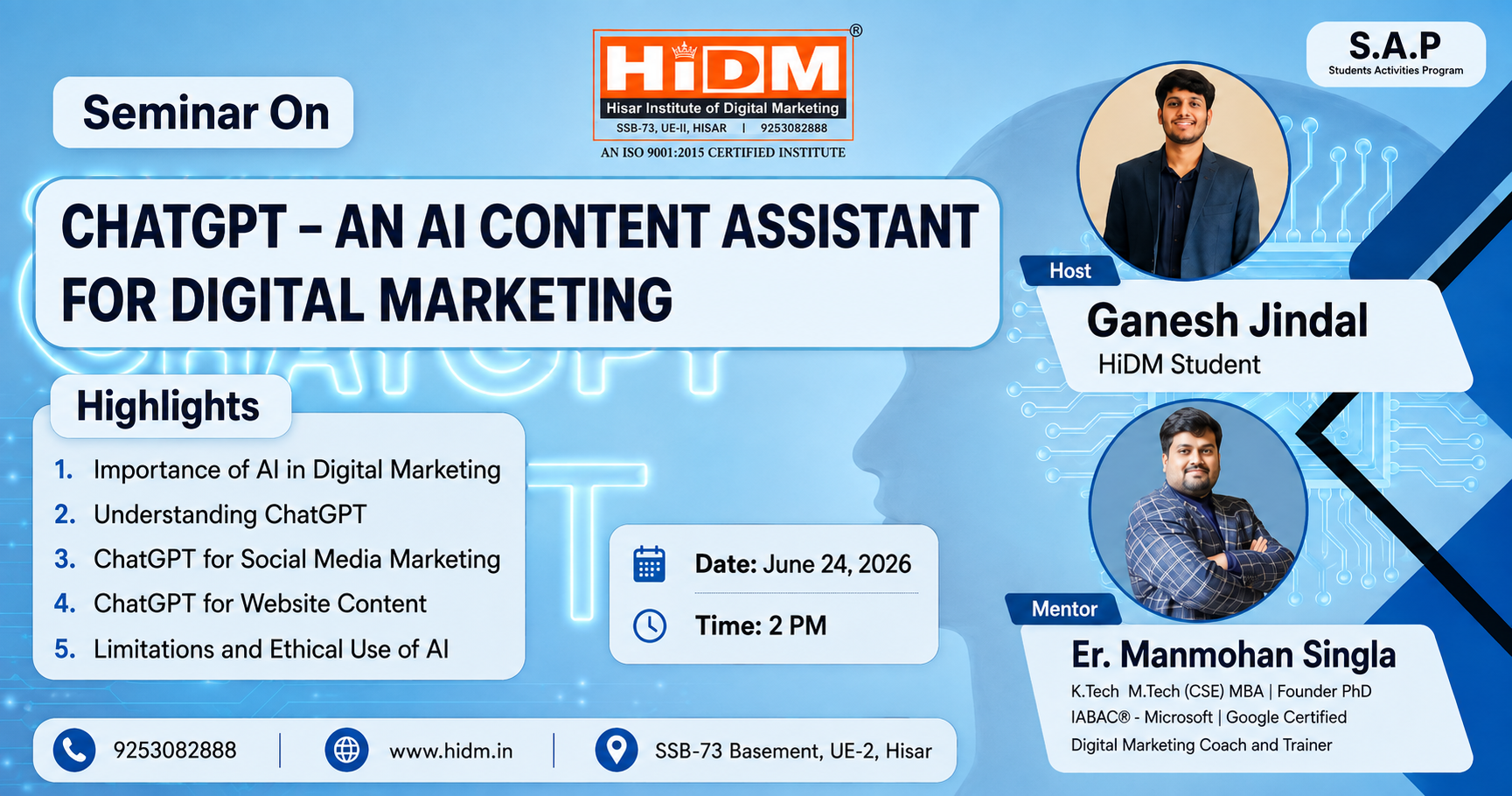 HiDM seminar poster on “ChatGPT – An AI Content Assistant for Digital Marketing,” featuring host Ganesh Jindal, mentor Er. Manmohan Singla, seminar highlights, date, time, and HiDM contact details.
