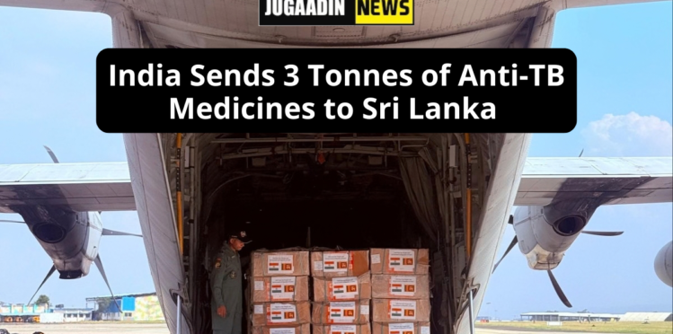 India sends 3 tonnes of anti-TB medicines to Sri Lanka aboard an Indian Air Force C-130J aircraft