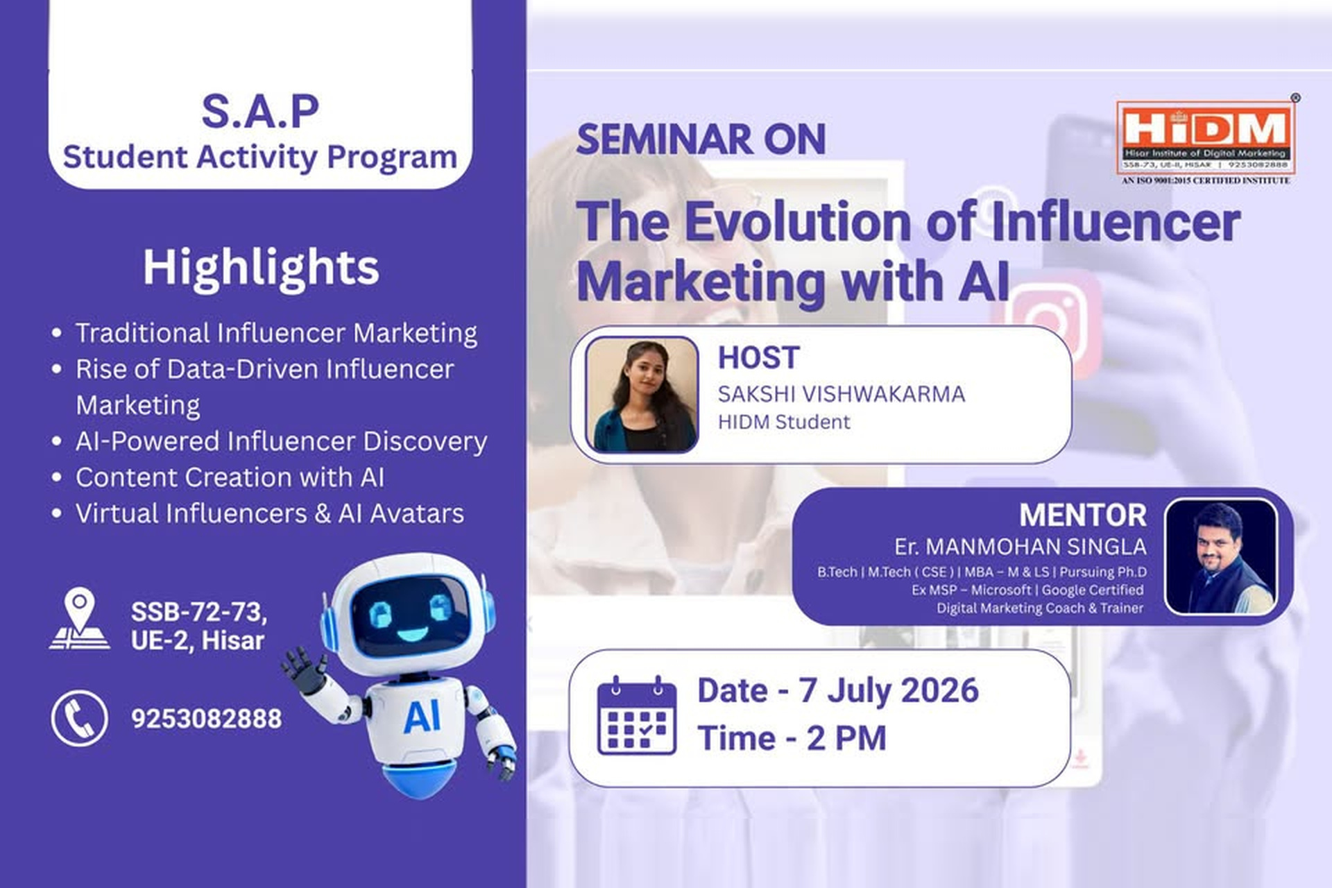 Seminar on The Evolution of Influencer Marketing with AI, featuring host Sakshi Vishwakarma and mentor Er. Manmohan Singla, with seminar highlights.