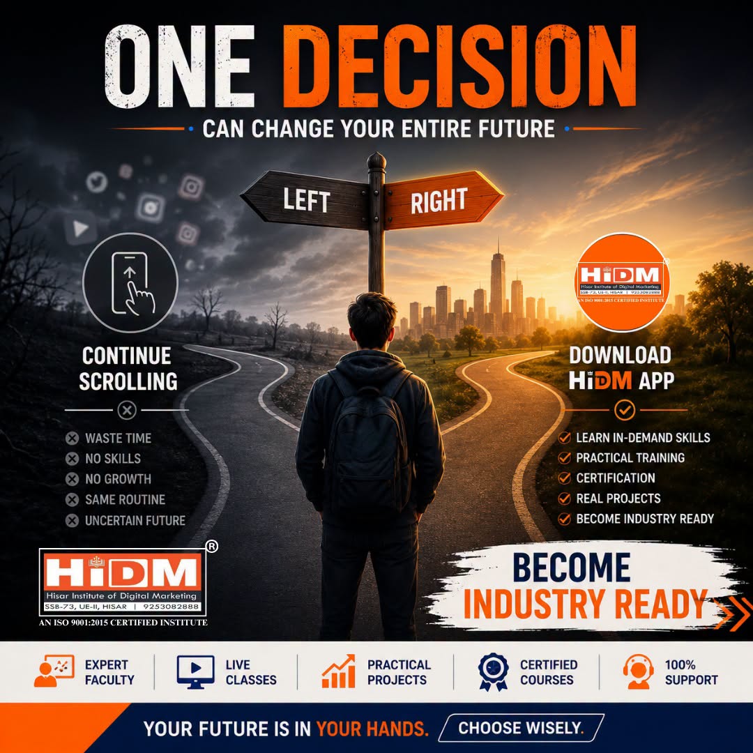 HiDM motivational digital marketing poster showing a student standing between two roads, encouraging viewers to choose between “Continue Scrolling” and “Download HiDM App” to learn in-demand skills, get practical training, certification, real projects, and become industry ready.