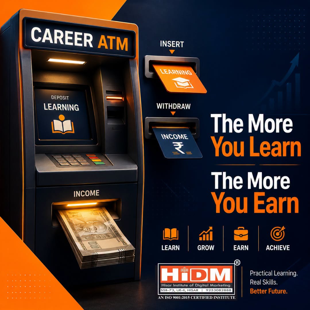 AI-powered career ATM graphic promoting HiDM’s AI Integrated Digital Marketing Course, featuring the message ‘The More You Learn, The More You Earn,’ with learning, growth, income, and achievement icons.