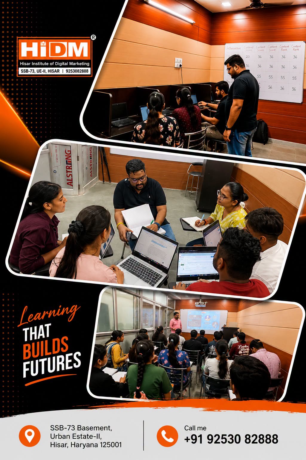  HIDM digital marketing training collage. Three photos show students learning on computers, collaborating around laptops, and attending a classroom presentation. The graphic promotes an AI-integrated digital marketing course with the message ‘Learning That Builds the Future’ and includes HIDM branding, contact details, and hashtags.”