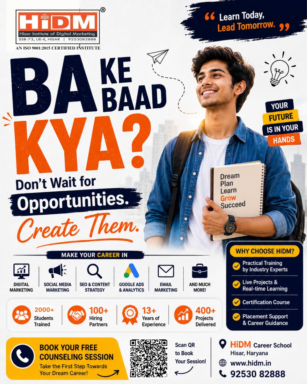 HiDM promotional poster featuring a student-focused message, “BA Ke Baad Kya?”, encouraging graduates to create career opportunities through digital marketing. The poster highlights skills such as SEO, social media marketing, Google Ads, analytics, email marketing, and content strategy, along with practical training, live projects, certification, and placement support.