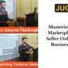seminar on Mastering Amazon Marketplace : From Seller Onboarding to Business Growth