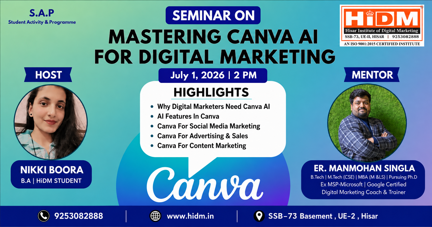 Mastering Canva AI for Digital Marketing seminar poster by HiDM featuring host Nikki Boora, mentor Er. Manmohan Singla, seminar highlights, date, time.