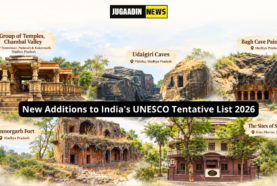 Five Indian heritage sites added to UNESCO Tentative List 2026, including Chambal Valley temples, Udaigiri Caves, Bagh Cave Paintings, Ginnorgarh Fort and Sites of Satyagraha